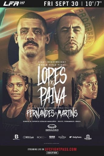 Poster for LFA 143: Lopes vs. Paiva