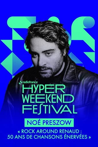 Poster for Noé Preszow présente "Rock around Renaud : 50 ans de chansons énervées" - Hyper Weekend Festival 2025