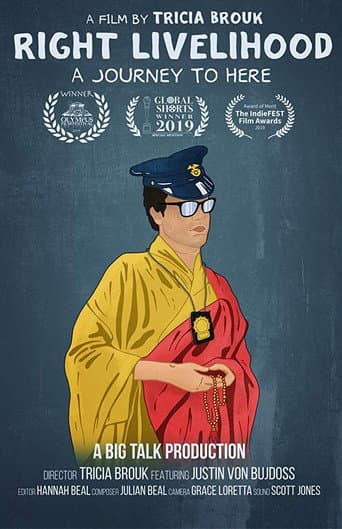 Poster for Right Livelihood: A Journey to Here
