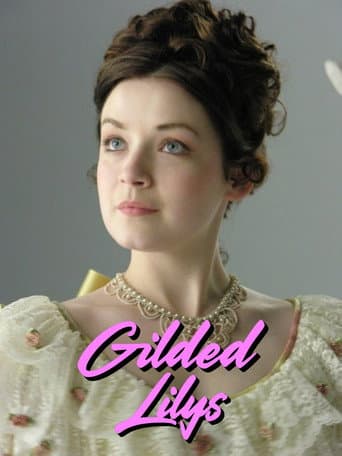 Poster for Gilded Lilys