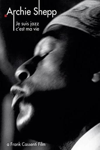 Poster for Archie Shepp: Je suis jazz... c'est ma vie