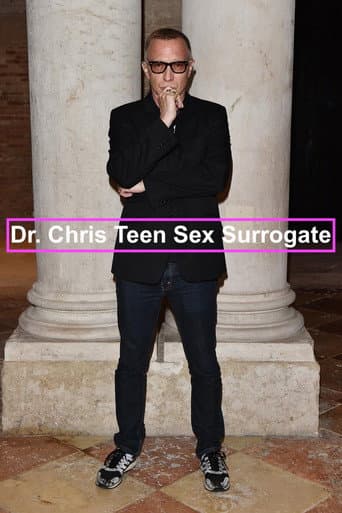Poster for Dr. Chris Teen Sex Surrogate