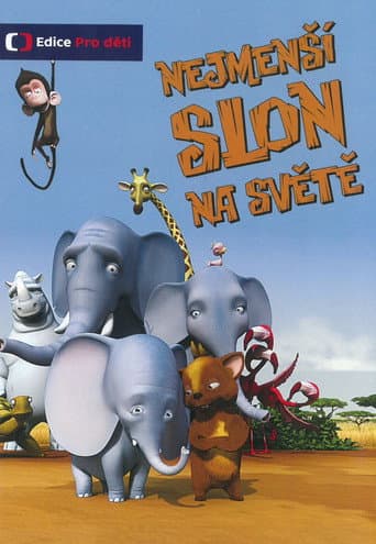 Poster for Nejmenší slon na světě