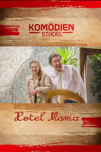 Poster for Der Komödienstadel - Hotel Mama