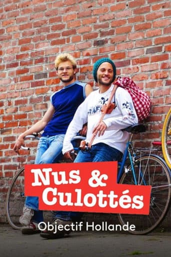 Poster for Nus et culottés : Objectif Hollande