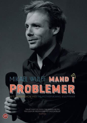 Poster for Mikael Wulff - Man in trouble