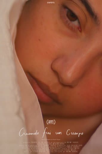 Poster for Cuando fui un cuerpo
