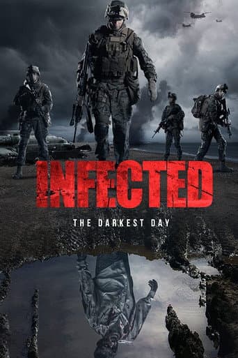 Poster for Infected: The Darkest Day
