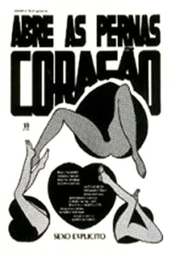 Poster for Abre as Pernas, Coração