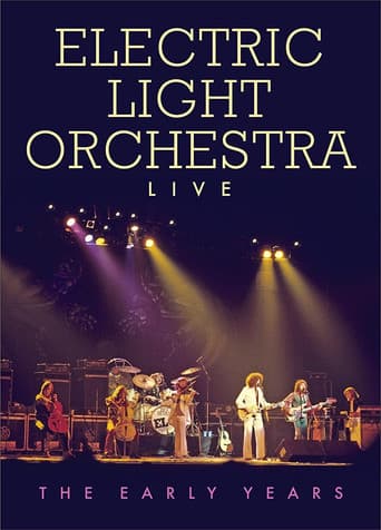 Poster for Electric Light Orchestra - Live the Early Years