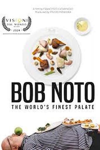 Poster for Bob Noto, the world’s finest palate