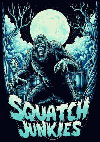 Poster for Squatch Junkies