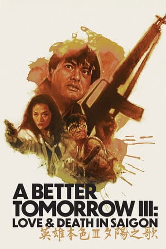 Poster for A Better Tomorrow III: Love and Death in Saigon