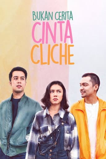 Poster for Bukan Cerita Cinta Cliche