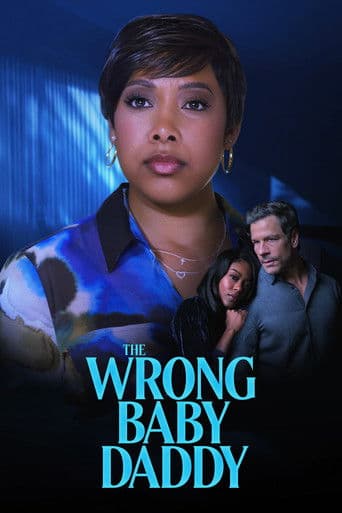 Poster for The Wrong Baby Daddy