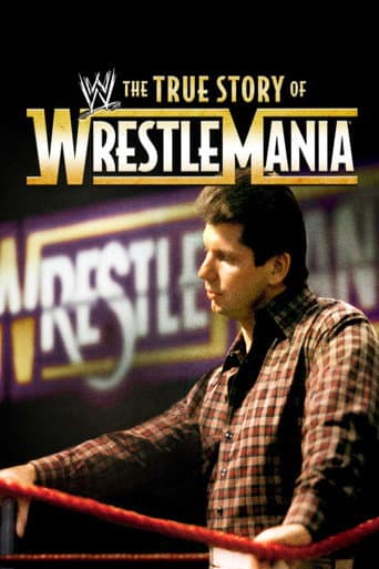 Poster for The True Story of WrestleMania