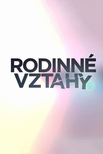 Poster for Rodinné vztahy
