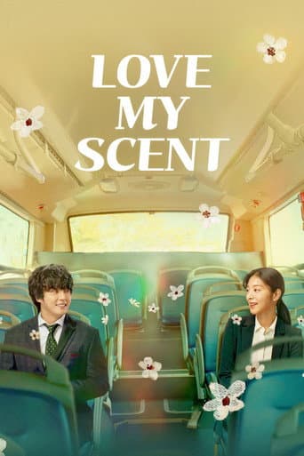 Poster for Love My Scent