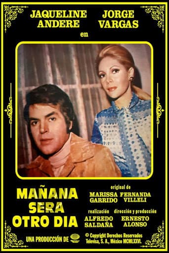 Poster for Mañana Será Otro Día