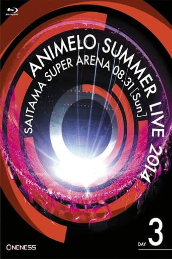 Poster for Animelo Summer Live 2014 -ONENESS- 8.31
