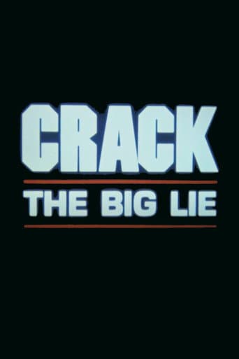 Poster for Crack: The Big Lie