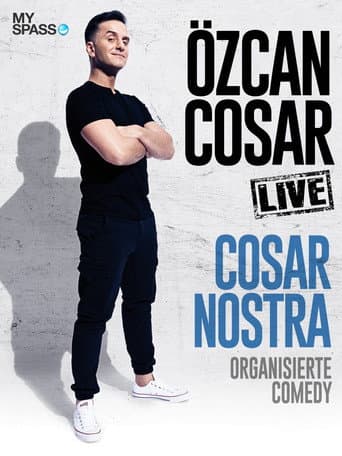 Poster for Özcan Cosar - Cosar Nostra - Organisierte  Comedy
