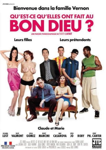 Poster for Qu'est ce qu'elles ont fait au Bon Dieu ?