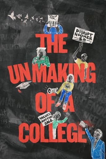 Poster for The Unmaking of a College
