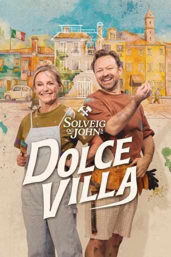 Poster for Solveig and John's Dolce Villa