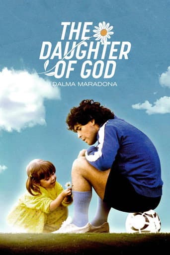 Poster for The Daughter of God:  Dalma Maradona
