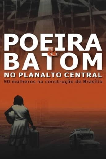 Poster for Poeira e Batom no Planalto Central