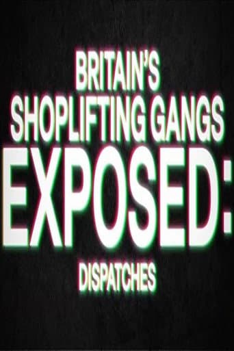 Poster for Britain's Shoplifting Gangs Exposed