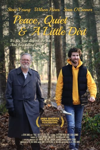 Poster for Peace, Quiet & A Little Dirt
