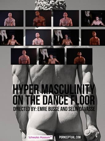 Poster for Hyper Masculinity on the Dancefloor