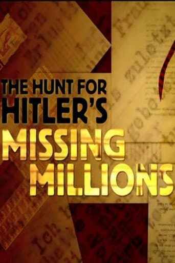 Poster for The Hunt For Hitler's Missing Millions