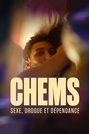 Poster for CHEMS : sexe, drogue et dépendance - Le documentaire