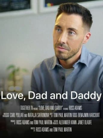 Poster for Love, Dad and Daddy