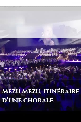 Poster for Mezu Mezu : itinéraire d'une chorale