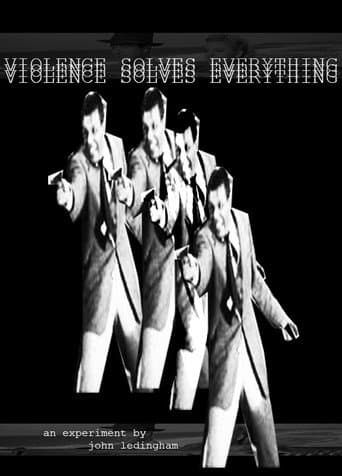Poster for Violence Solves Everything