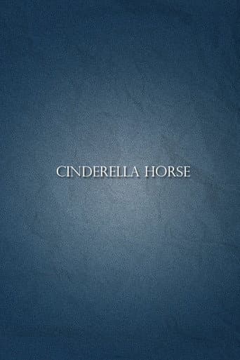 Poster for Cinderella Horse