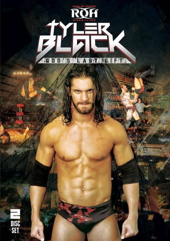 Poster for Tyler Black - God's Last Gift