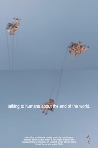 Poster for talking to humans about the end of the world.