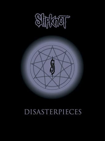 Poster for Slipknot: Disasterpieces
