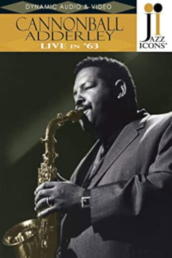 Poster for Jazz Icons: Cannonball Adderley Live in '63