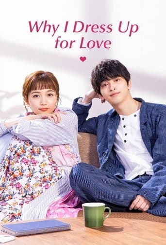 Poster for Why I Dress Up for Love