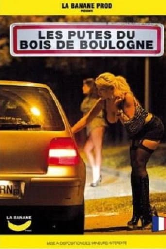 Poster for Les putes du bois de boulogne