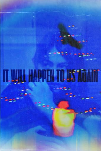 Poster for It Will Happen To Us Again