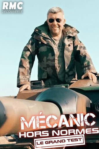 Poster for Mecanic Hors-Normes : Le Grand Test