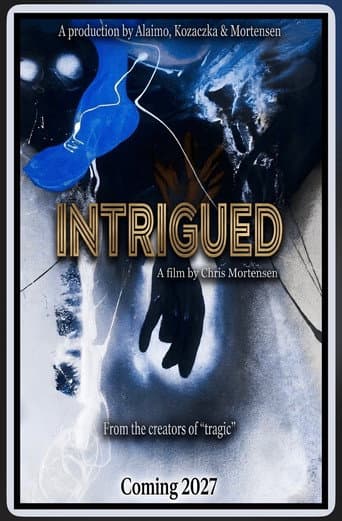 Poster for Intrigued