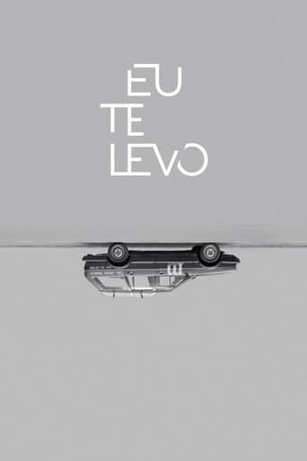Poster for Eu Te Levo